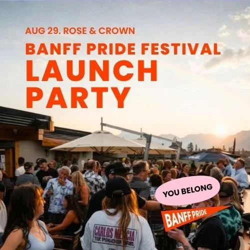 Banff Pride Festival Launch Party