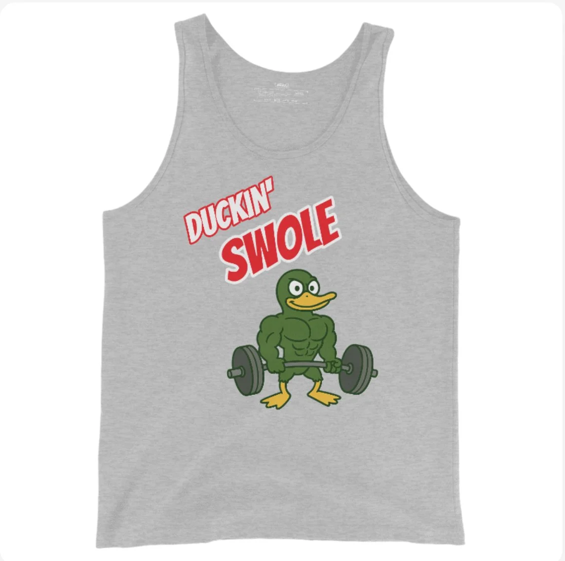 Gray sleeveless tank top featuring a muscular cartoon duck lifting weights with the text "Duckin' Swole" in red above.