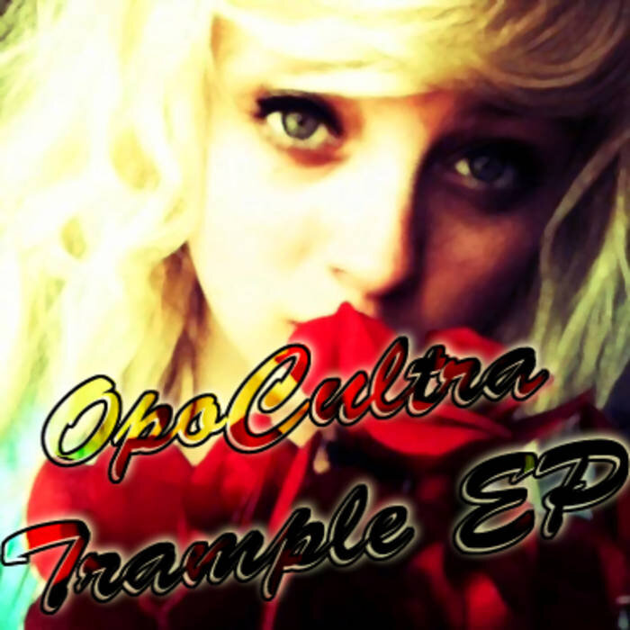 Opo Cultra - Trample EP