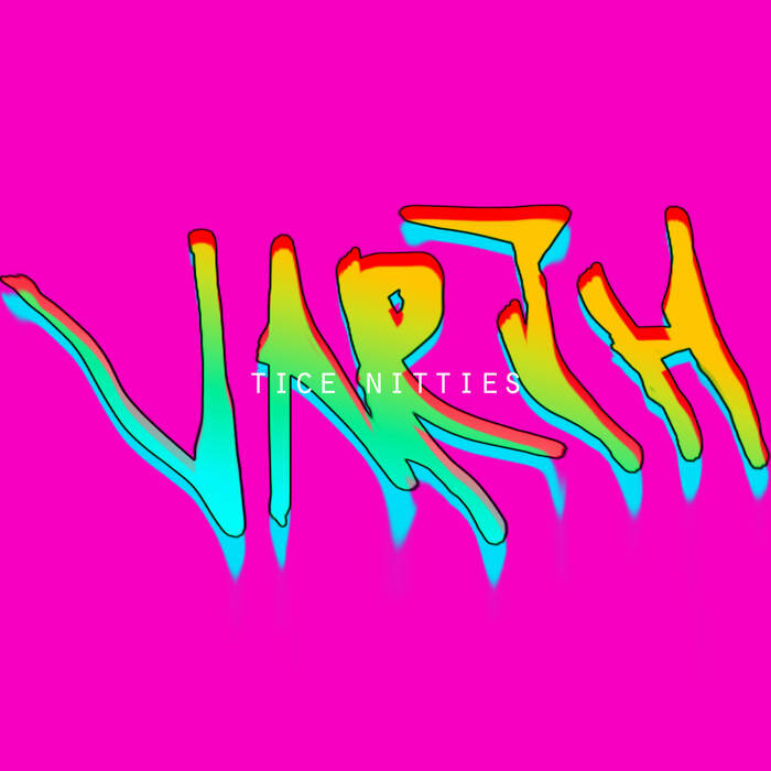 Varth Dader - Tice Nitties