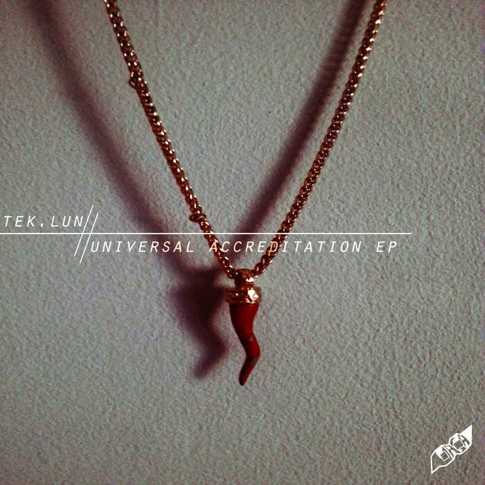 TEK.LUN - Universal Accreditation EP