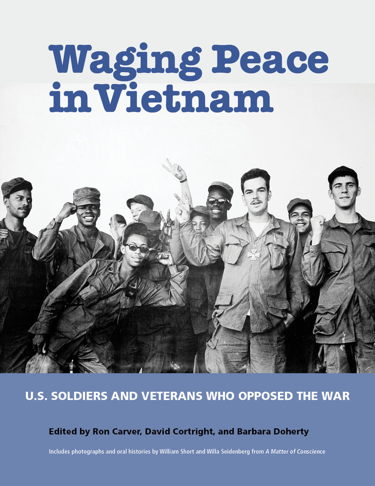 The Waging Peace in Vietnam Exhibit