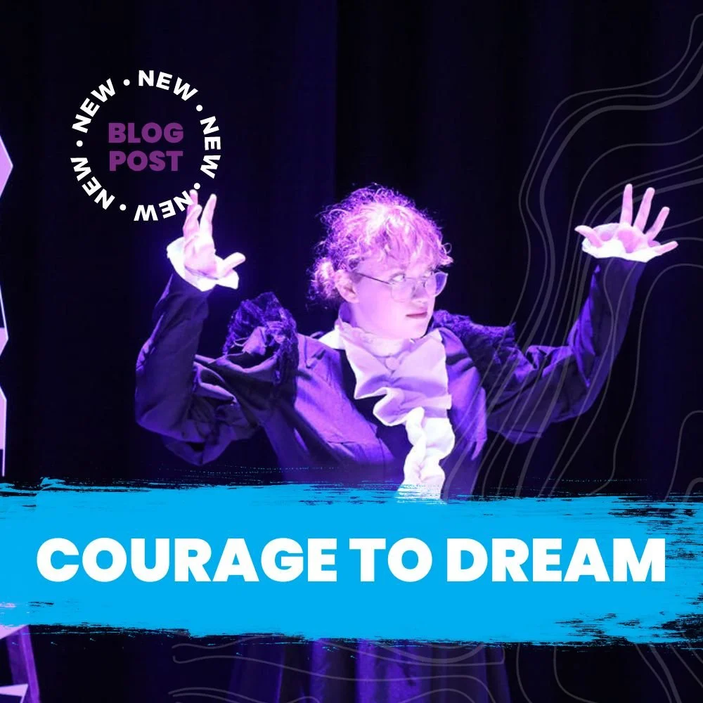 The Courage to Dream