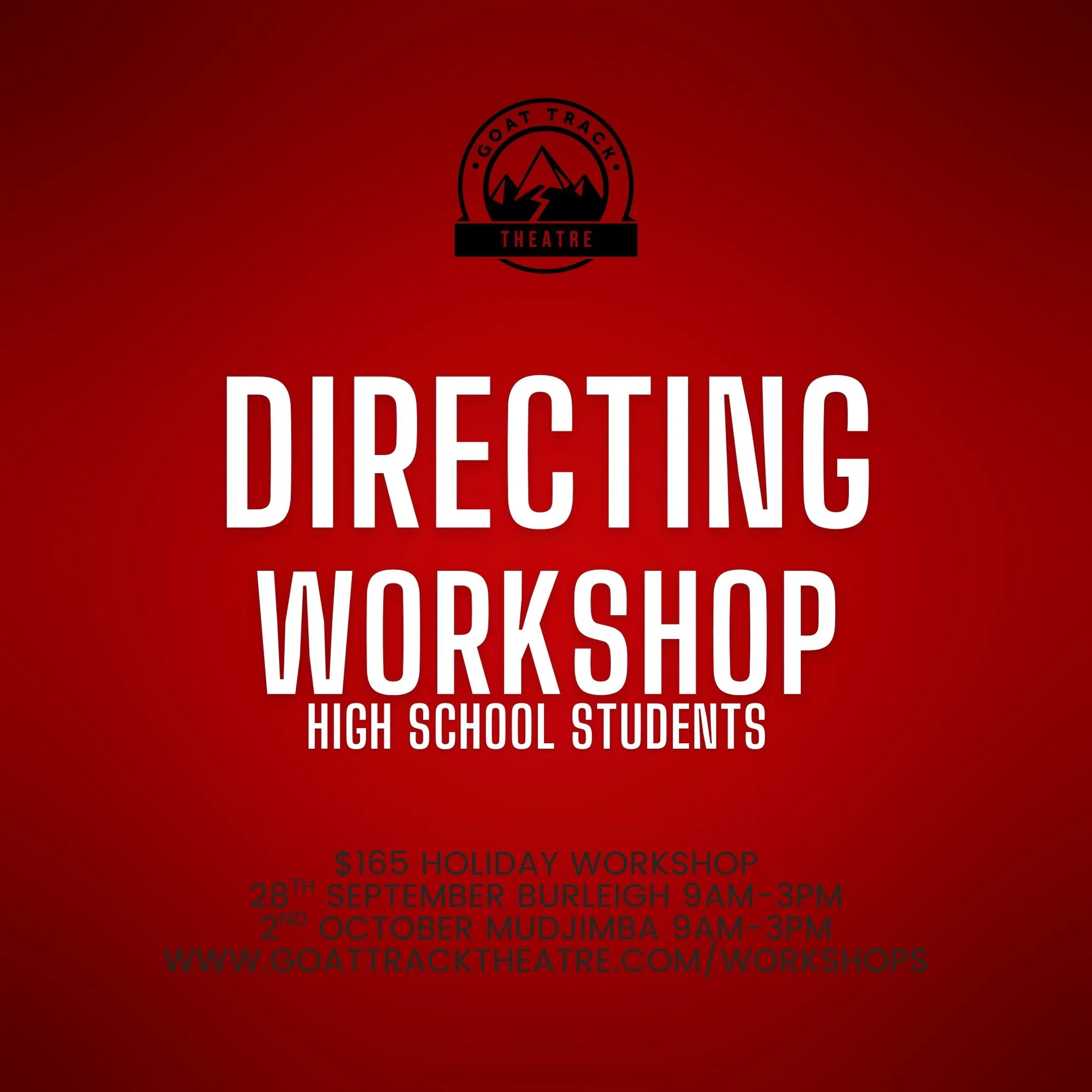 DIRECTING (HIGH SCHOOL STUDENTS) SEPTEMBER/OCTOBER