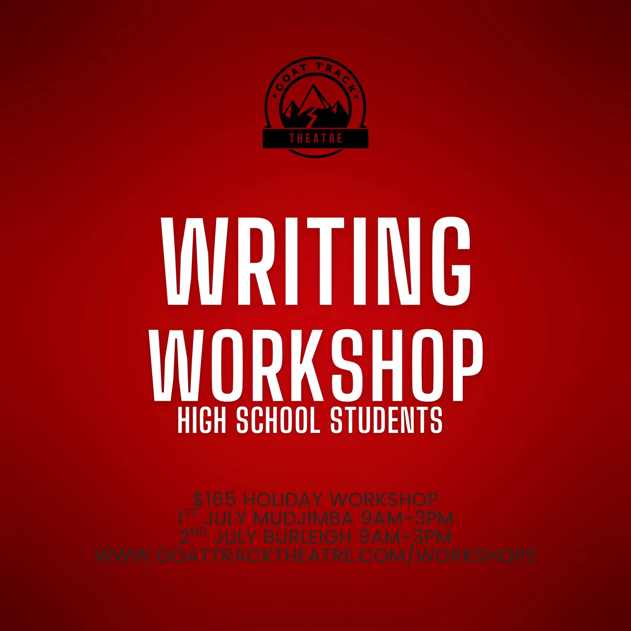 WRITING WORKSHOP (HIGH SCHOOL STUDENTS) JULY