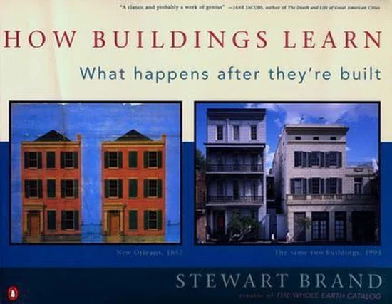 How Buildings Learn: What Happens After They're Built (1994) — Open