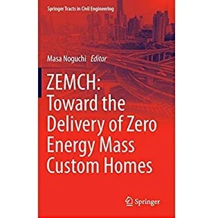 ZEMCH: Toward the Delivery of Zero Energy Mass Custom Homes (2016)