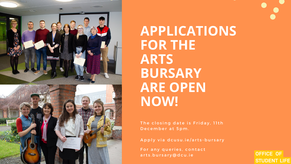 Arts Bursary Applications Now Open! — DCU Student Life