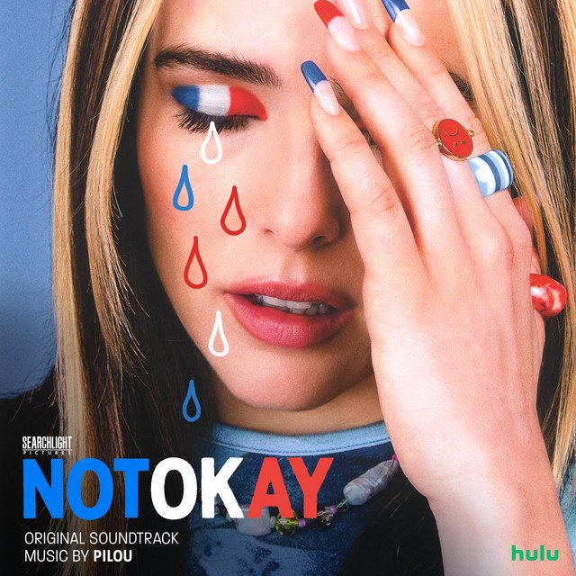 Not Okay (Soundtrack)