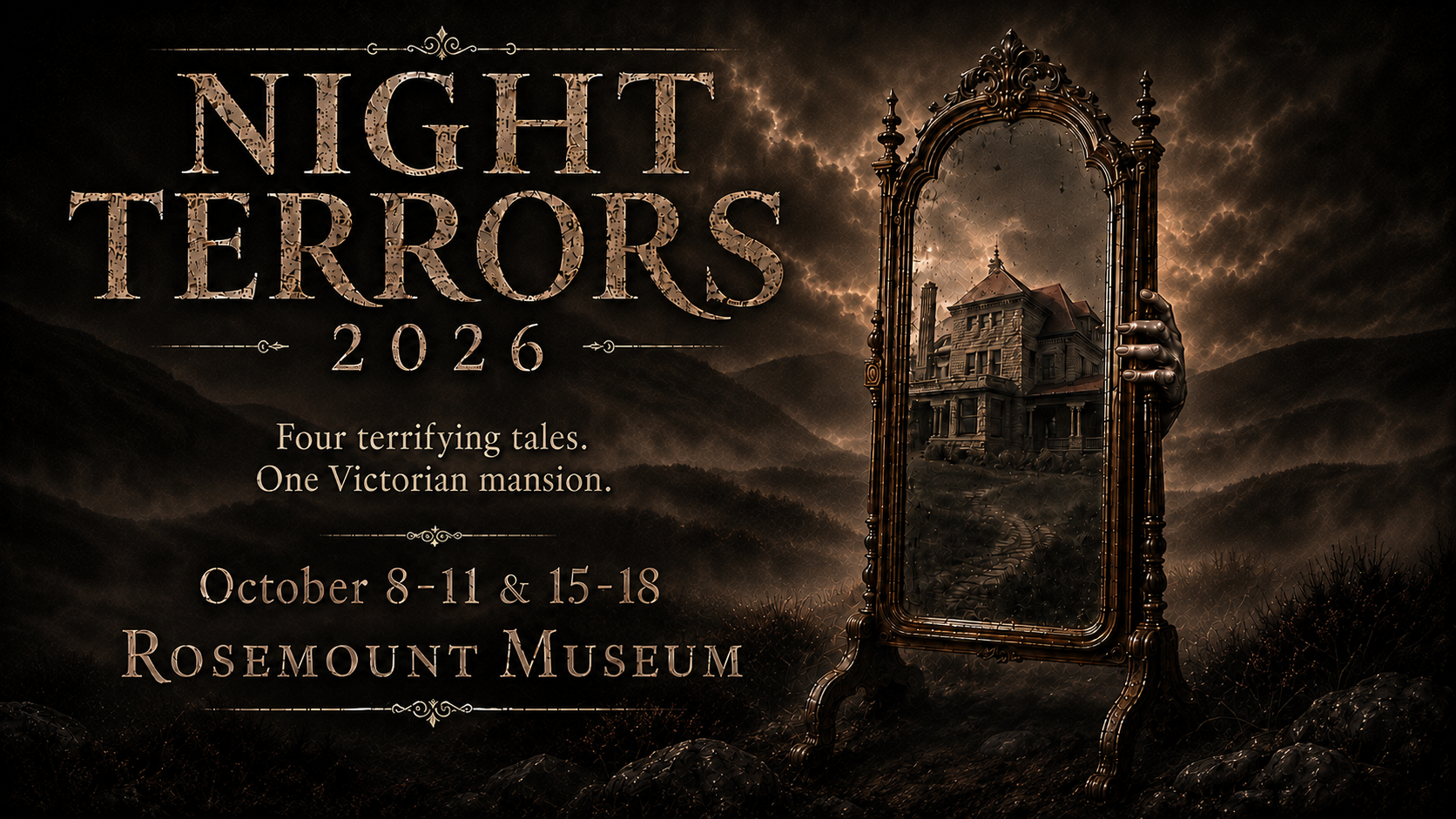 alt text: Night Terrors 2026 Victorian horror artwork showing an ornate standing mirror on a foggy moor, a pale hand gripping the frame, and Rosemount Museum reflected in the glass.