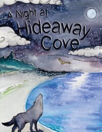 Nighttime at Hideaway Cove – Strong Nations Publishing