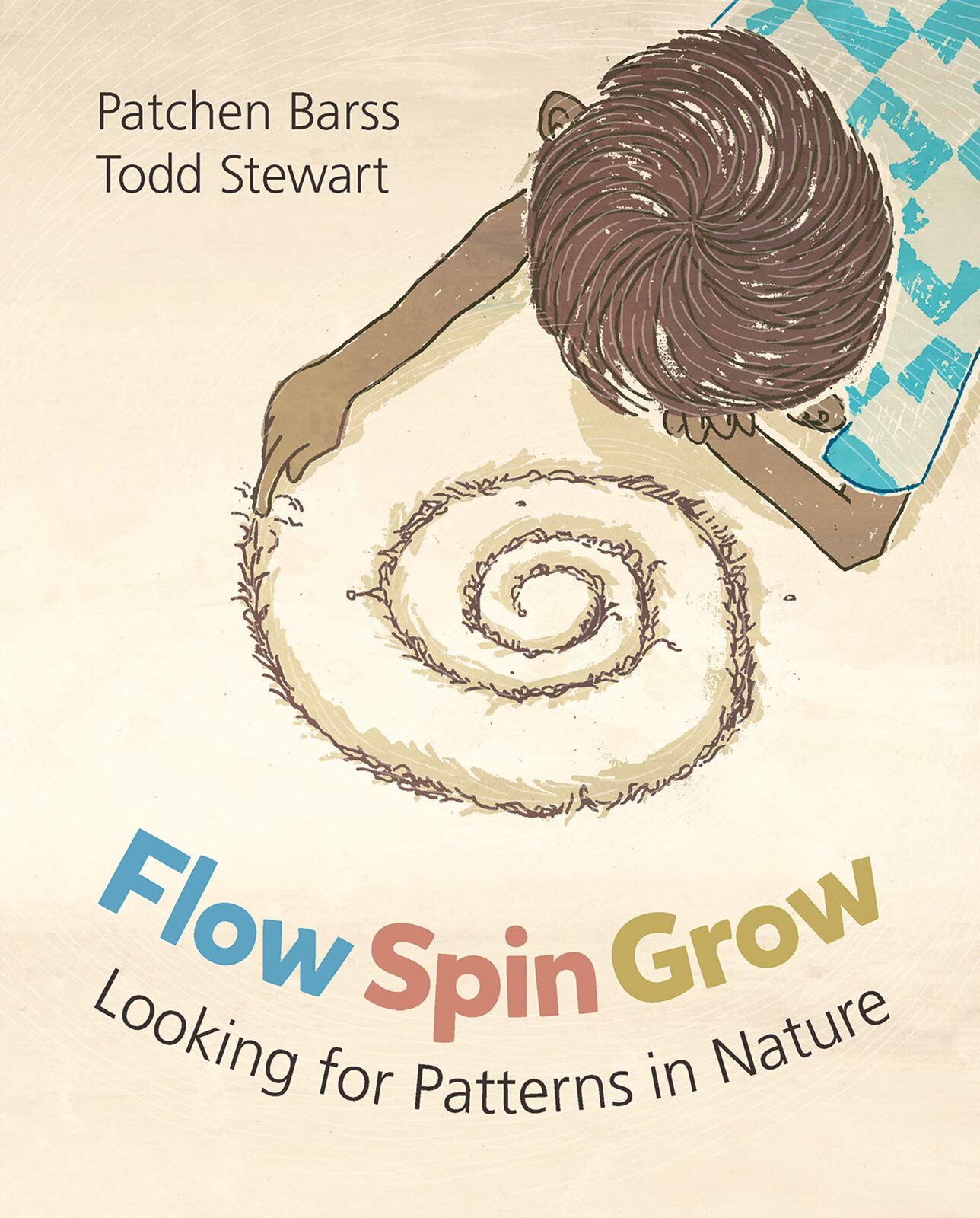 Flow Spin Grow – Looking for Patterns in Nature – Patchen Barss