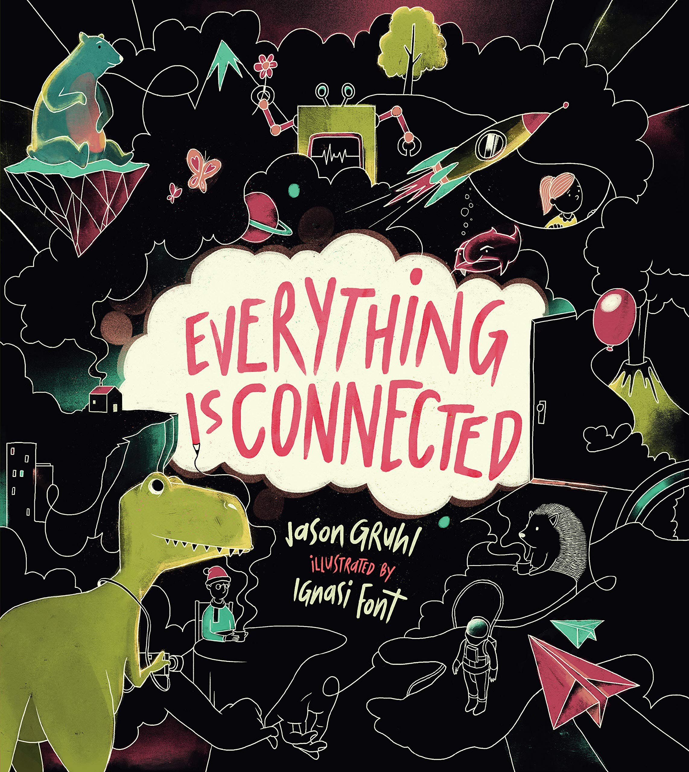 Everything is Connected - Jason Gruhl
