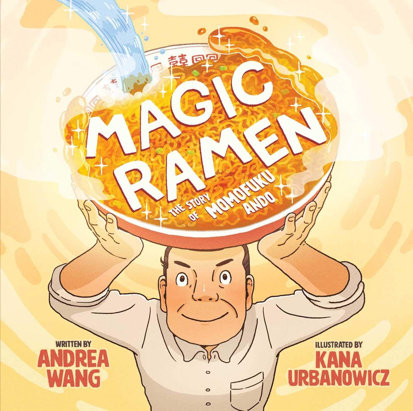 Magic Ramen – Andrea Wang 