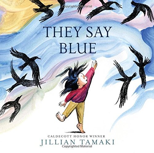 They Say Blue – Jillian Tamaki