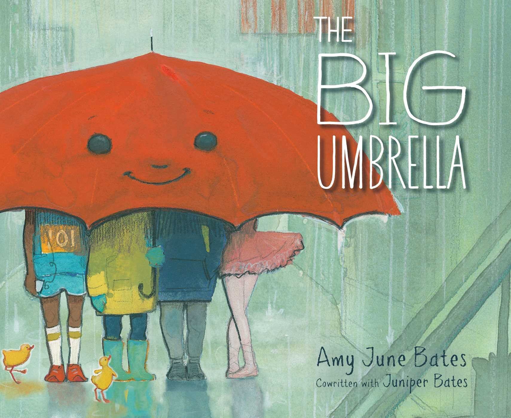 The Big Umbrella – Amy June Bates