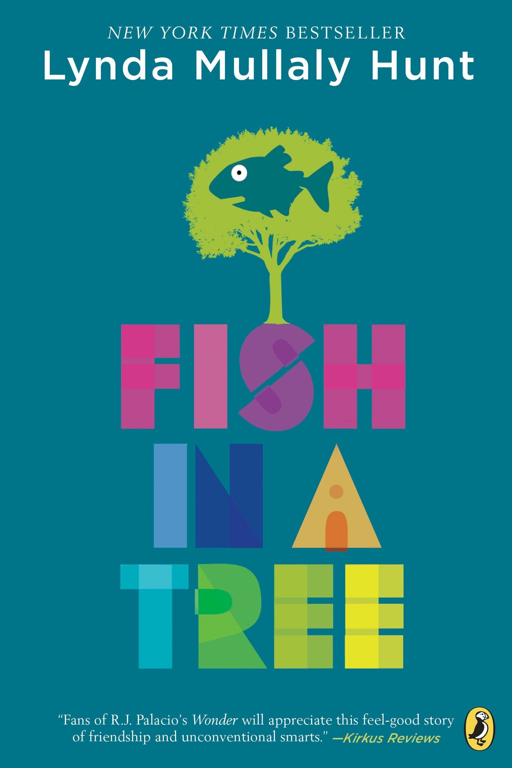 Fish in a Tree – Lynda Mullaly Hunt