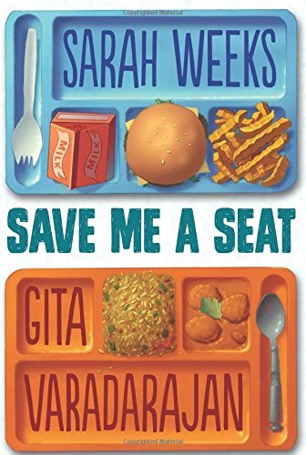 Save Me a Seat – Sarah Weeks