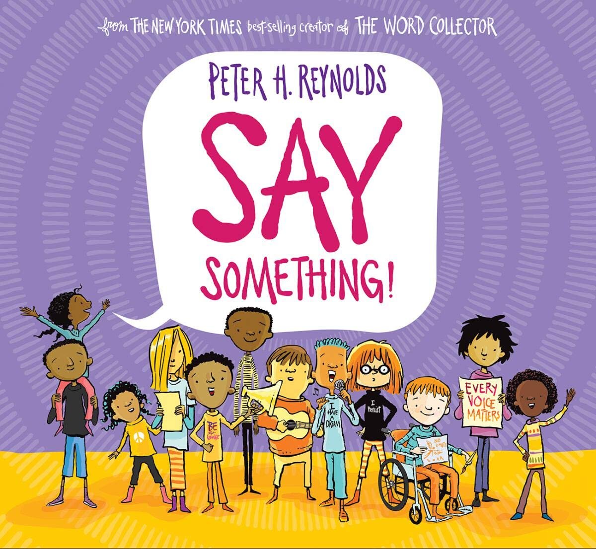 Say Something! – Peter H. Reynolds 