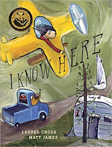 I Know Here – Laurel Croza (Saskatchewan)