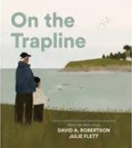 On the Trapline-David A. Robertson