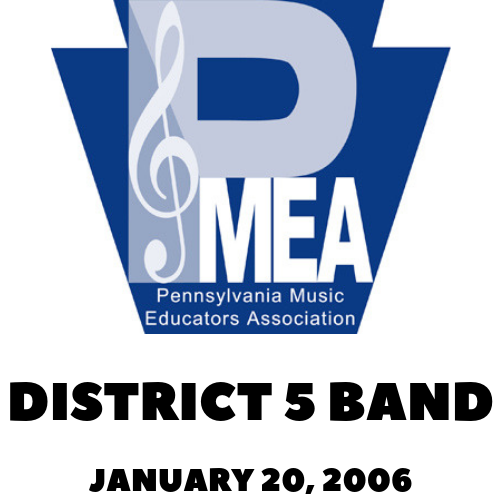 2006 PMEA District 5 Band