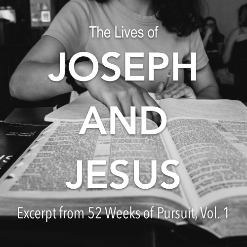 The Lives of Joseph and Jesus