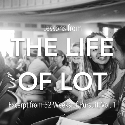 Lessons from the Life of Lot