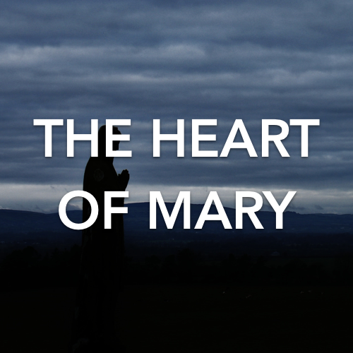 The Heart of Mary