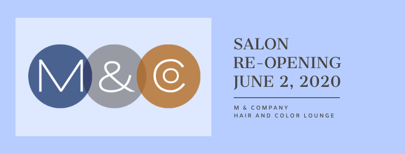 Important Updates: Salon Re-Opening on June 2, 2020