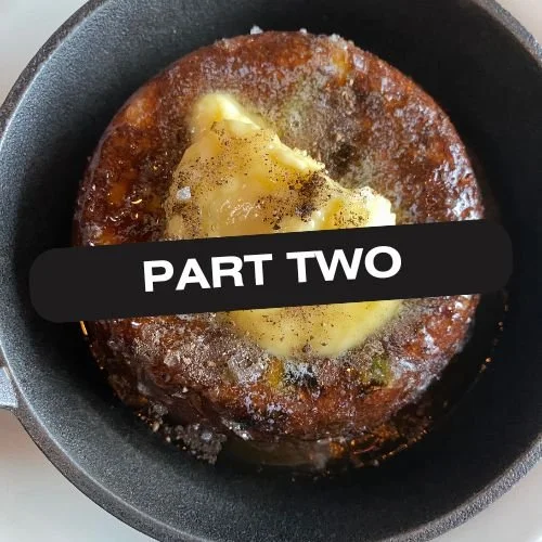 CORNBREAD: An Exercise in Control (and Courage) — PART TWO