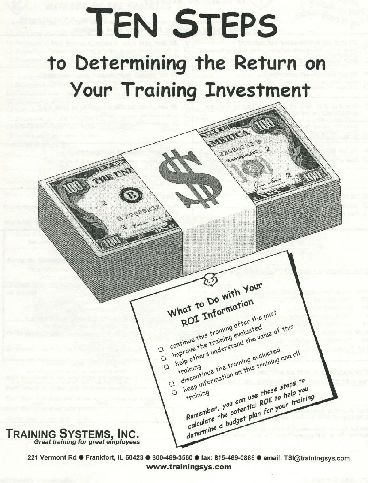 Ten Steps to Determining the Return on Your Training Investment (10 worksheets)