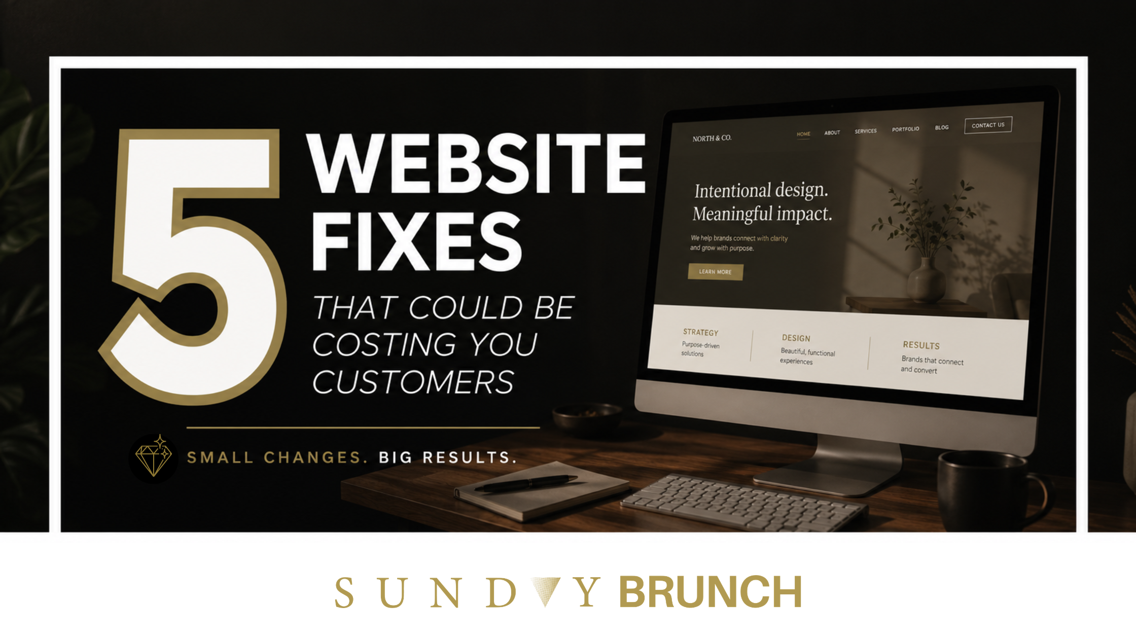 5 WAYS TO IMPROVE YOUR WEBSITE