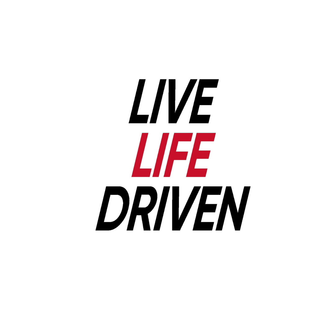 54 Live Life Driven.png