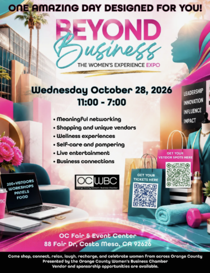 10/28 |
OCBJ Beyond Business Expo |
Costa Mesa, CA