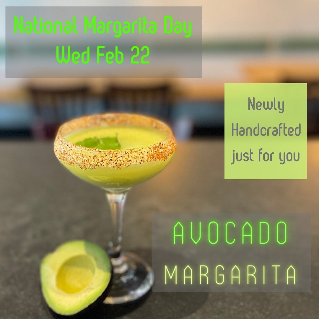 Hey Everybody&hellip;guess what day is coming up? NATIONAL MARGARITA DAY 🍹😛Next Wednesday February 22nd. All Day we are selling our specialty handcrafted from scratch Margaritas for 1/2 off! All Margaritas will be half off all Day. We are so excite