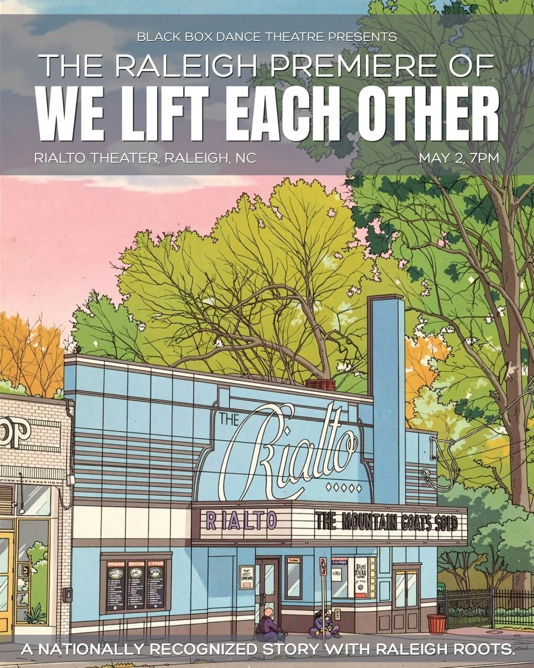 WE LIFT EACH OTHER is coming to Raleigh!

Join us Saturday, May 2 at 7PM at the historic Rialto Theater for a free public screening of We Lift Each Other &mdash; a powerful documentary about the transformative work of Raleigh-based Black Box Dance Th