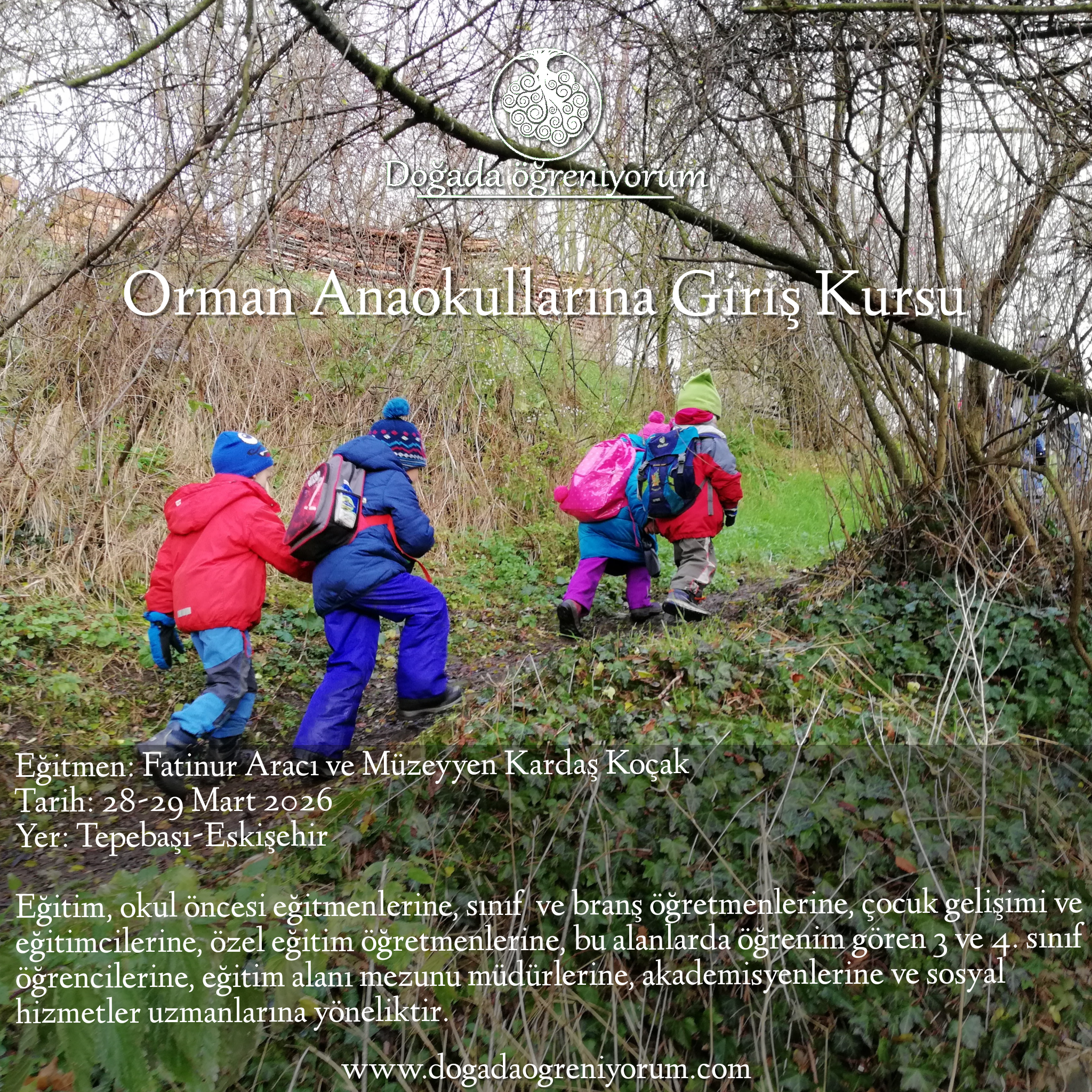 28-29 Mart 2026 Orman Anaokullarına Giriş Kursu, Eskişehir