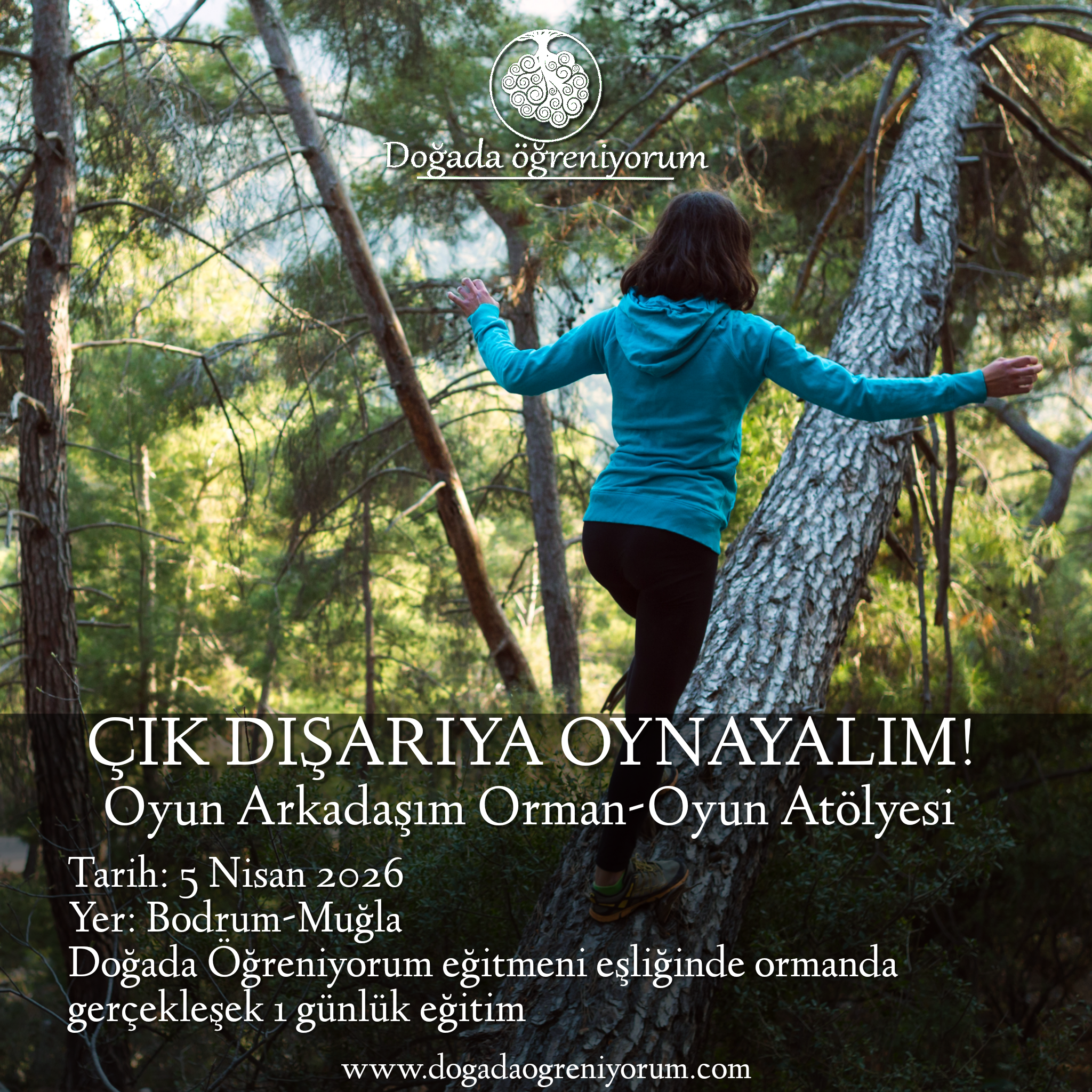 5 Nisan 2026 Çık Dışarıya Oynayalım Oyun Eğitimi, Bodrum-Muğla