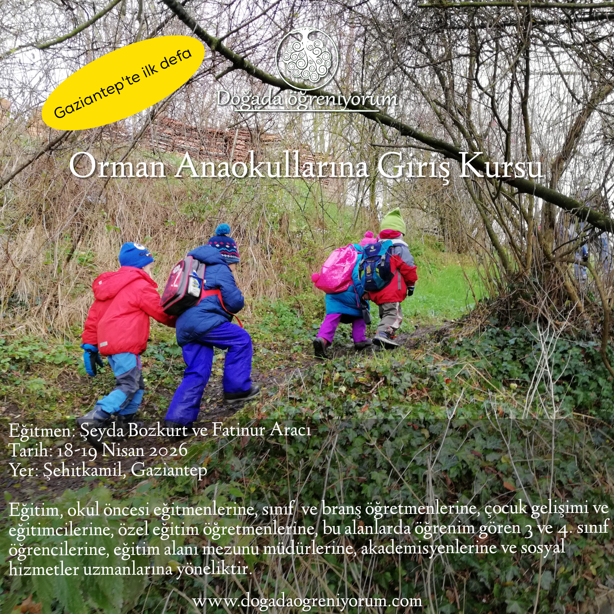 18-19 Nisan 2026 Orman Anaokullarına Giriş Kursu, Gaziantep