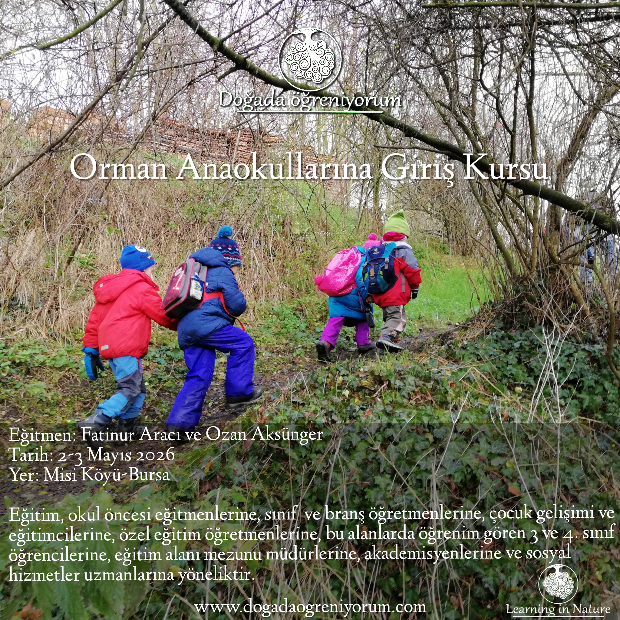 2-3 Mayıs 2026 Orman Anaokullarına Giriş Kursu, Bursa