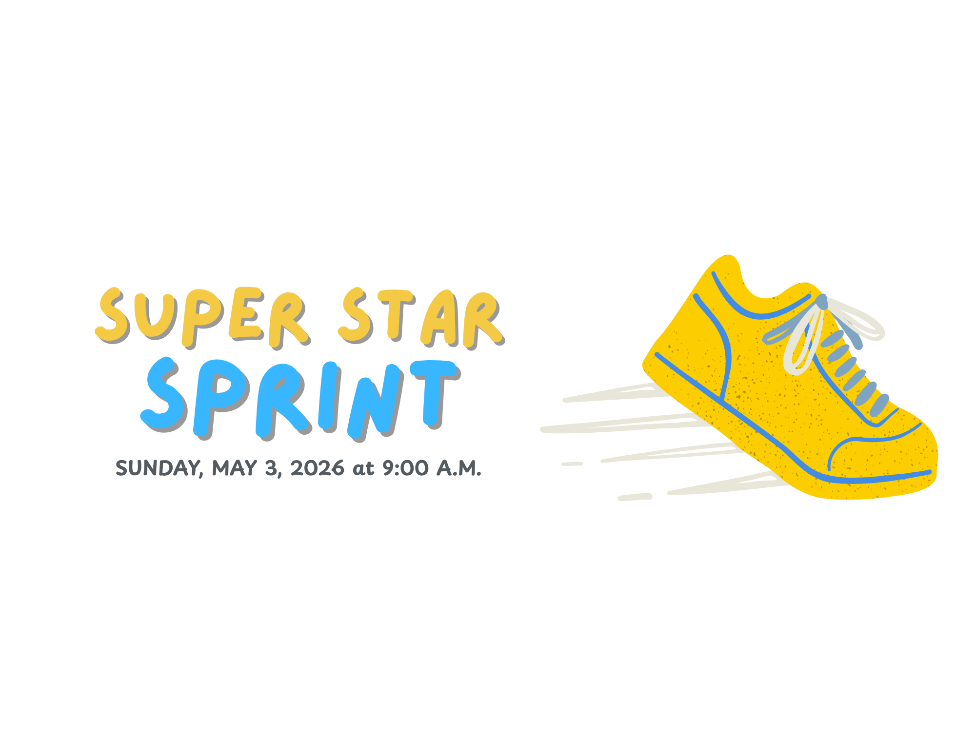 Register for Super Star Sprint!