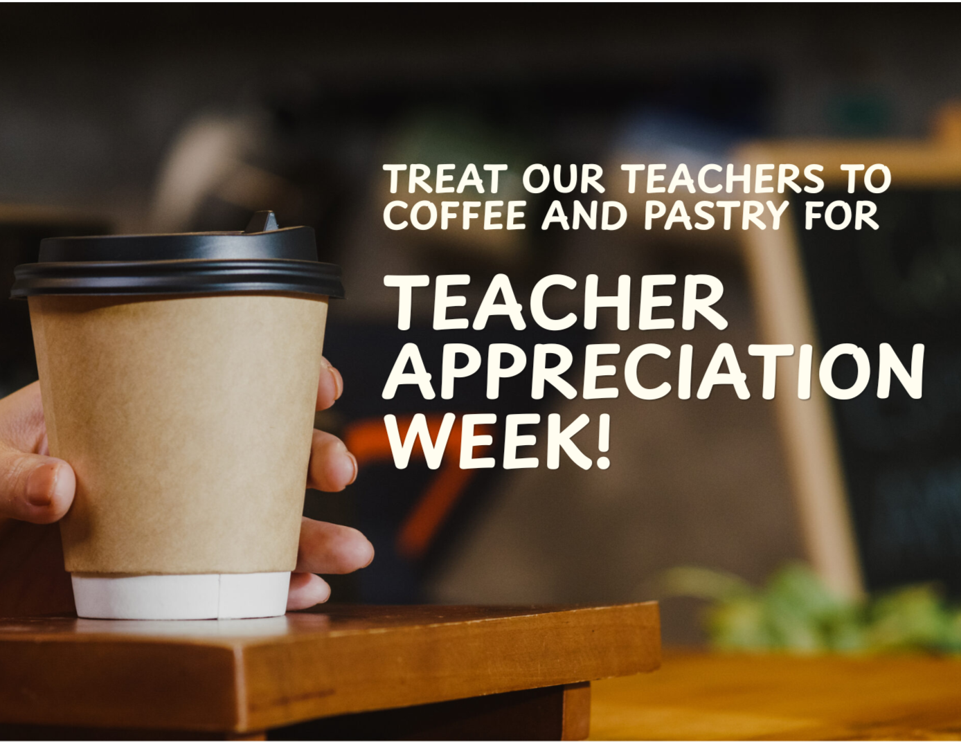 Teacher Appreciation: Travelin' Tom's Coffee Truck