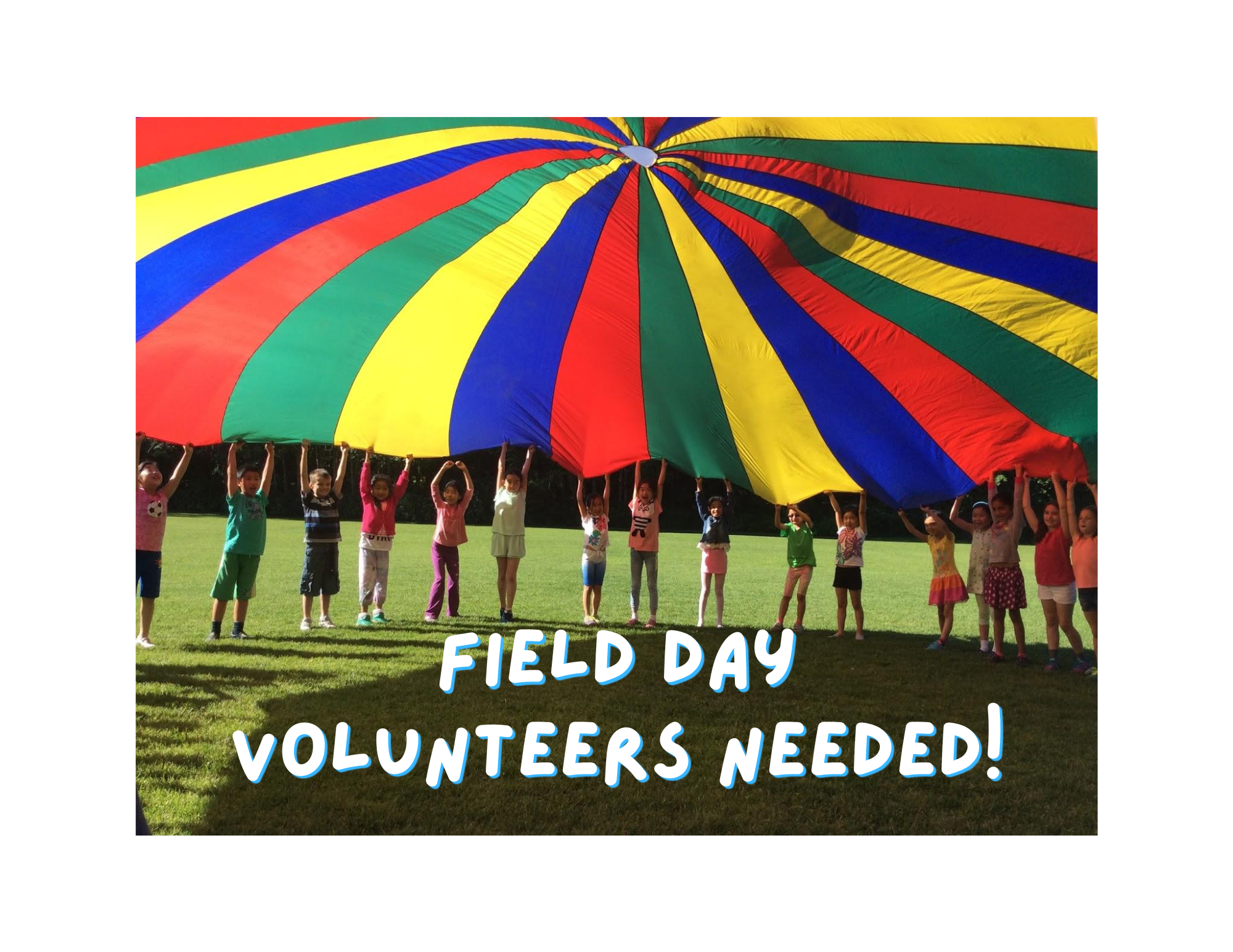 Tents &amp; Volunteers Needed at Field Day
