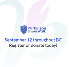 Parkinson Society BC SuperWalk 2026!