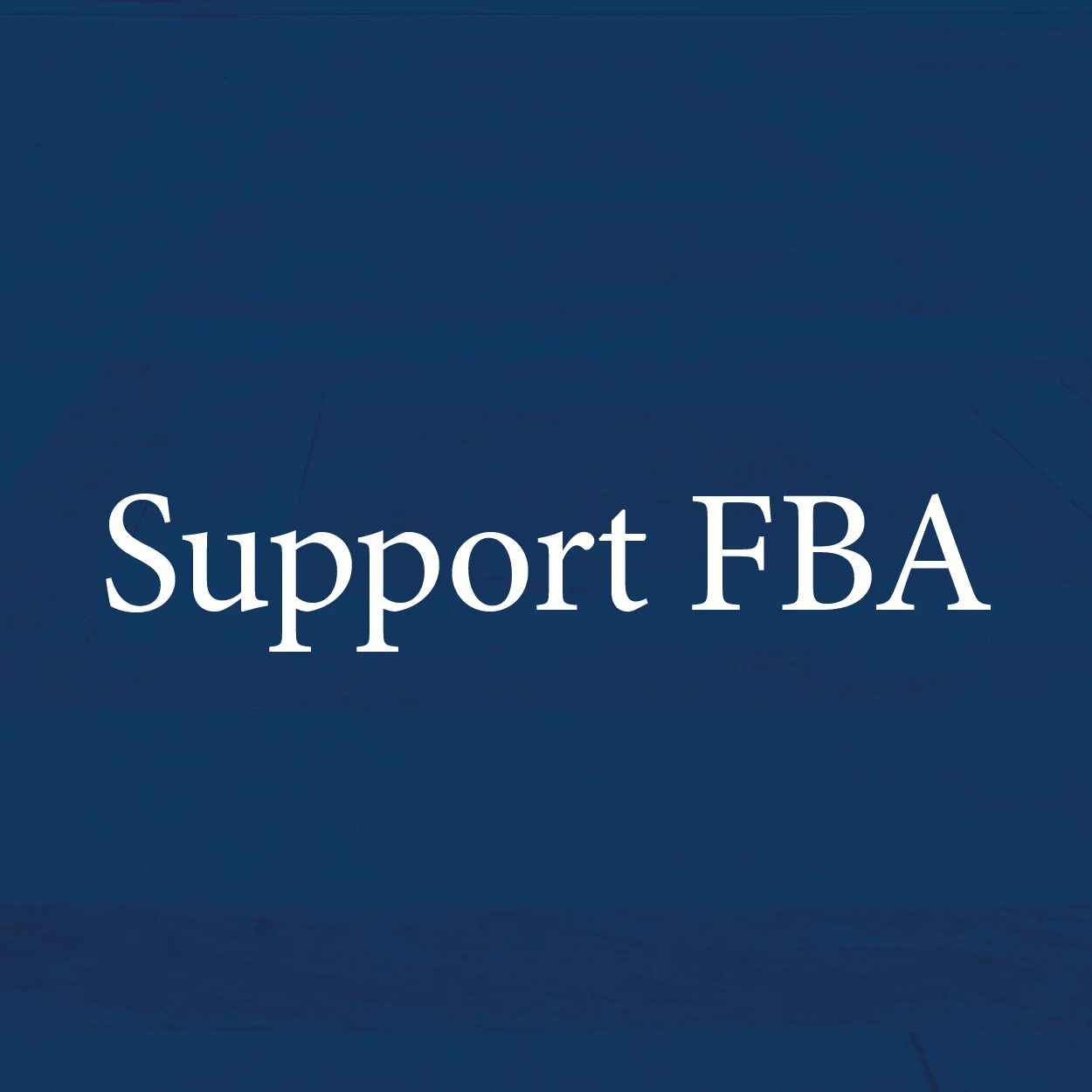 Support FBA and Be Featured in Our Commemorative Book