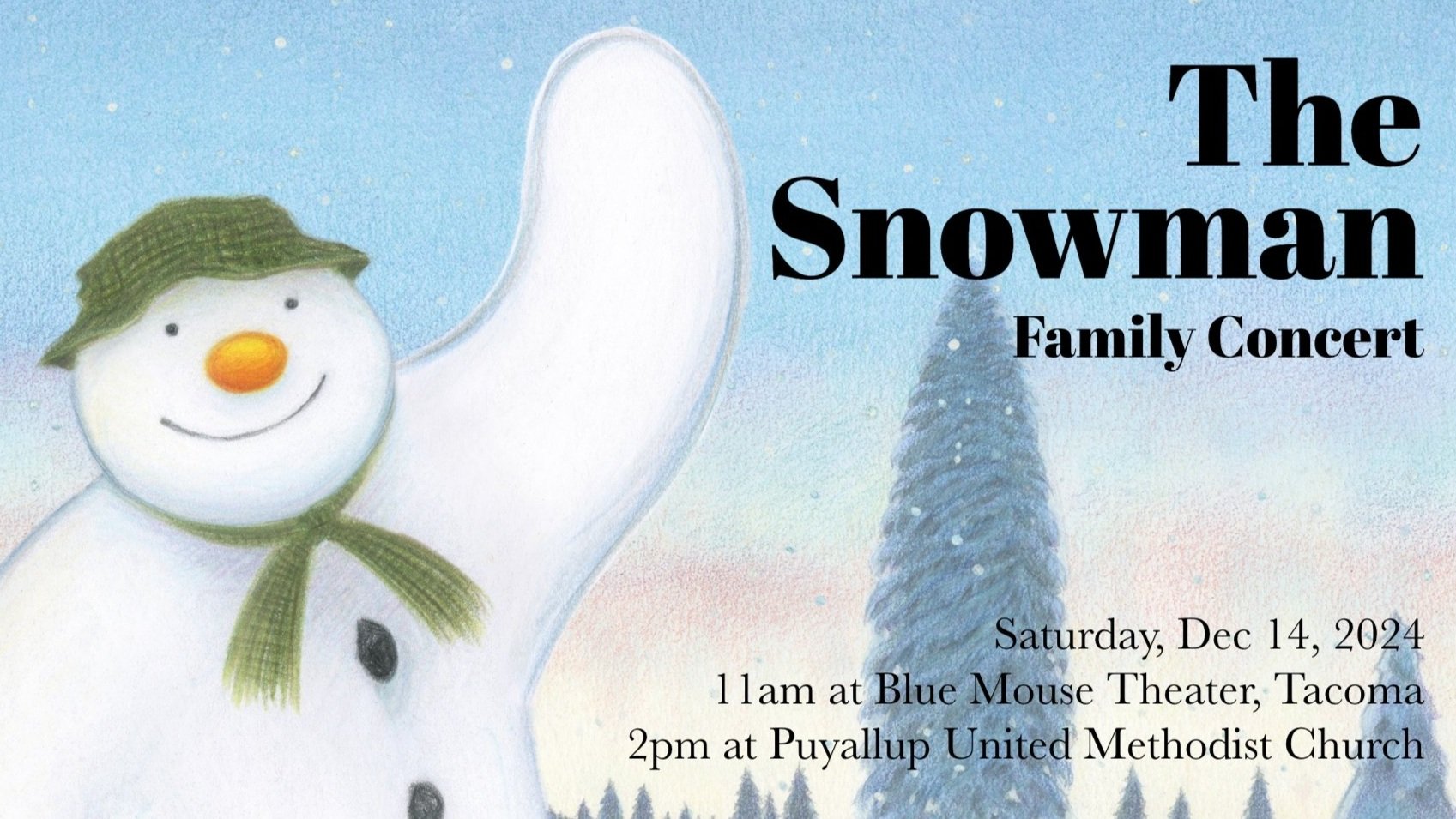 The Snowman Family Concert - Puyallup