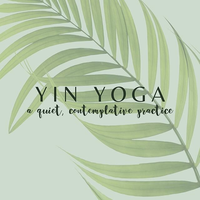 Yin involves a relaxed practice of passive floor poses that mainly work the lower part of the body - the hips, pelvis, inner thighs, lower spine. These poses are held for long periods of time to encourage a slow and safe opening.
🌿
Yin Yoga cultivat