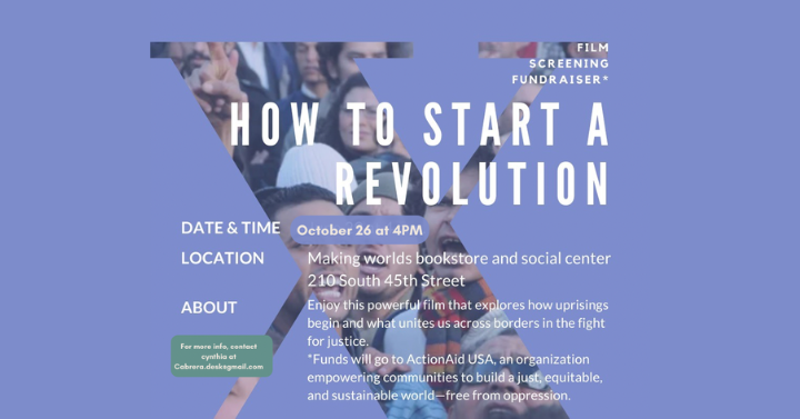 How to Start A Revolution: Film Screening and Community Dialogue