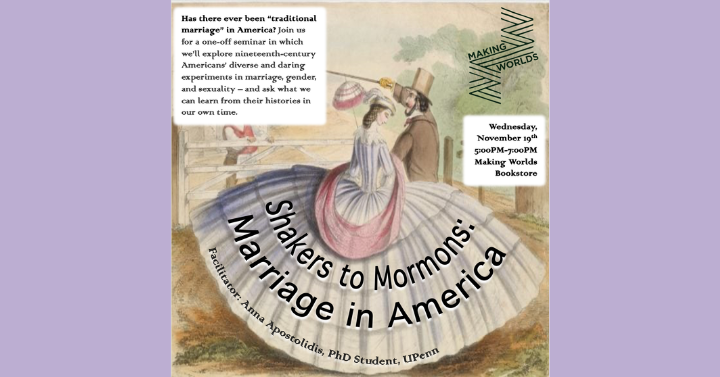 Shakers to Mormons: Marriage in America